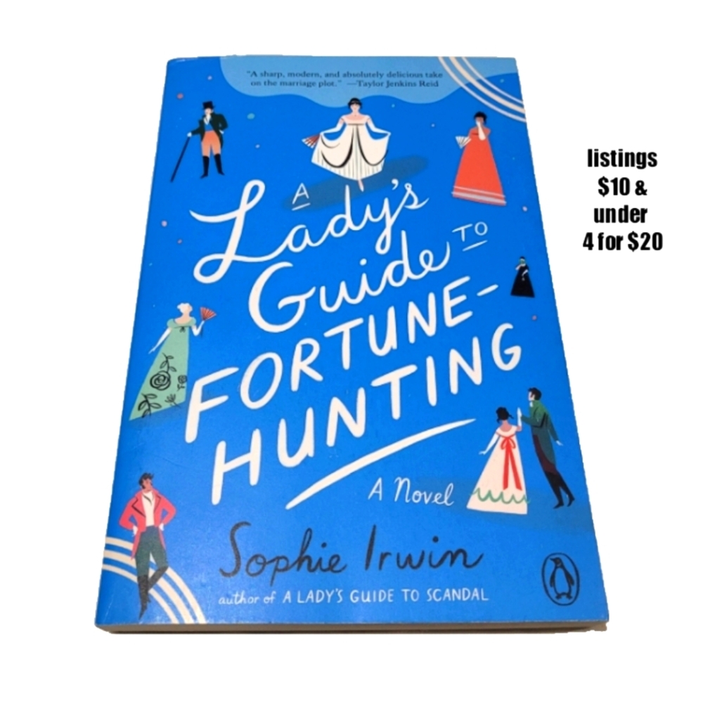 A Lady's Guide To Fortune Hunting Sophie Irwin Book Novel Story Read Reading